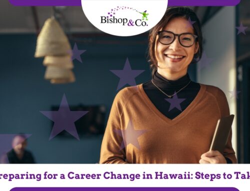 Preparing for a Career Change in Hawaii: Steps to Take